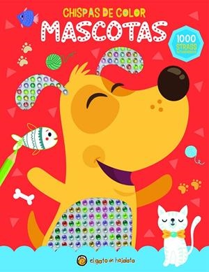 MASCOTAS (CHISPAS DE COLORES) | 9789878205786 | GUADAL