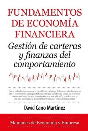 FUNDAMENTOS DE ECONOMÍA FINANCIERA | 9788410521971 | CANO MARTÍNEZ, DAVID