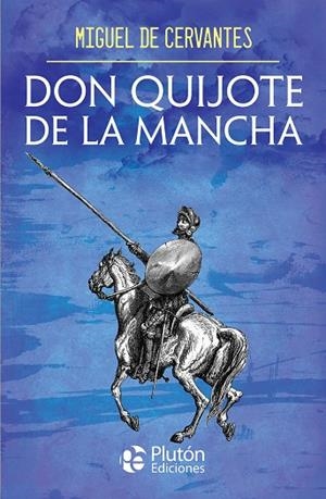 DON QUIJOTE DE LA MANCHA | 9788410233126 | DE CERVANTES, MIGUEL