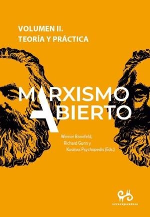 MARXISMO ABIERTO II. TEORÍA Y PRÁCTICA | 9788485209675