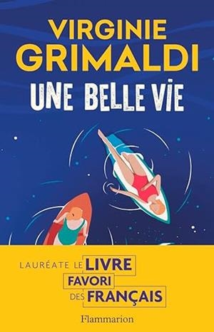 BELLE VIE, UNE | 9782253248385 | GRIMALDI, VIRGINIE
