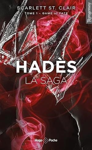 SAGA D'HADES, LA. TOME 01 | 9782755671025 | ST. CLAIR, SCARLETT