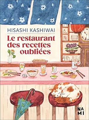 RESTAURANT DES RECETTES OUBLIEES, LE | 9782290393413 | KASHIWAI, HISASHI