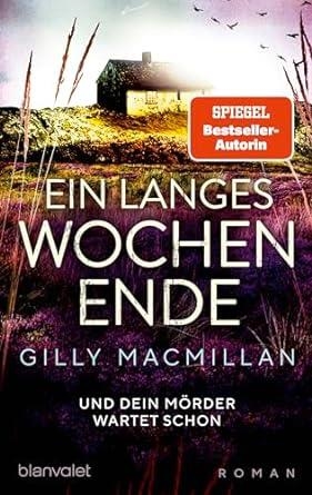 EIN LANGES WOCHENENDE | 9783734113277 | MACMILLAN, GILLY