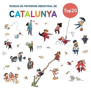 TOP20 MUSEUS DE PATRIMONI INDUSTRIAL CATALUNYA | 9788419028853 | MATAS, ROSER
