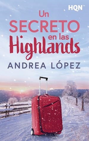 SECRETO EN LAS HIGHLANDS, UN | 9788410627918 | LOPEZ, ANDREA
