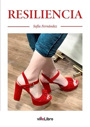 RESILIENCIA | 9788410175334 | FERNÁNDEZ, SOFÍA