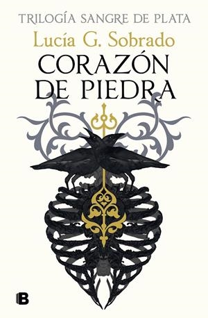 CORAZÓN DE PIEDRA (SANGRE DE PLATA 1) | 9788466679251 | SOBRADO, LUCÍA G.