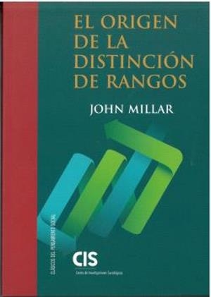 ORIGEN DE LA DISTINCIÓN DE RANGOS, EL | 9788474769227 | MILLAR, JOHN