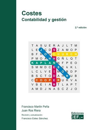 COSTES CONTABILIDAD Y GESTIÓN (2 EDICION) | 9788445447543 | MARTÍN PEÑA, FRANCISCO / ROS RIERA, JUAN