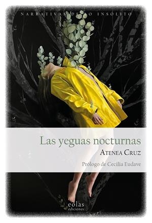 YEGUAS NOCTURNAS, LAS | 9788410057463 | CRUZ, ATENEA