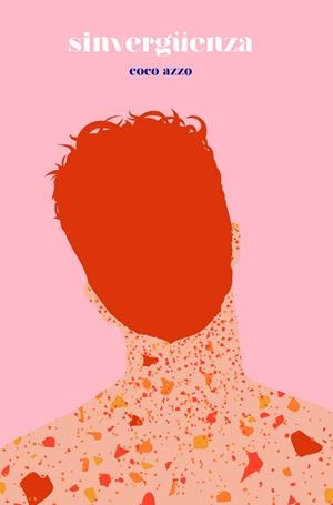 SINVERGÜENZA | 9788419728531 | AZZO, COCO
