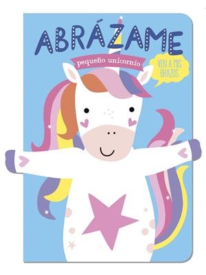 ABRÁZAME PEQUEÑO UNICORNIO | 9788412791426 | DE BEER, ESTHER