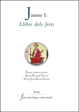 JAUME I : 'LLIBRE DELS FEITS' | 9788411183666 | VARIOS AUTORES