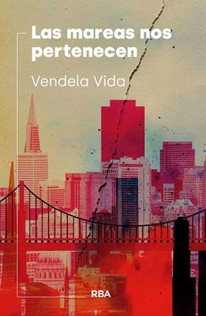 LAS MAREAS NOS PERTENECEN | 9788411326537 | VIDA, VENDELA