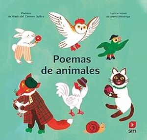 POEMAS DE ANIMALES | 9788411826457 | QUILES, MARÍA DEL CARMEN