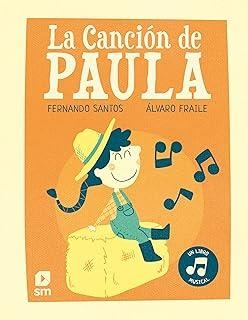 CANCIÓN DE PAULA, LA | 9788411827485 | SANTOS, FERNANDO