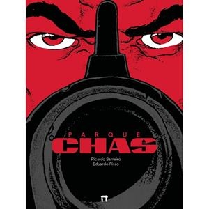 PARQUE CHAS | 9788410031326 | BARREIRO, RICARDO / RISSO, EDUARDO