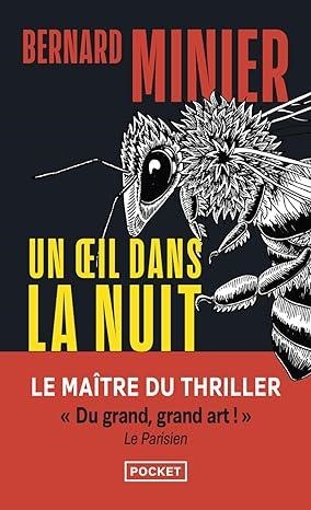 OEIL DANS LA NUIT, UN | 9782266340052 | MINIER, BERNARD