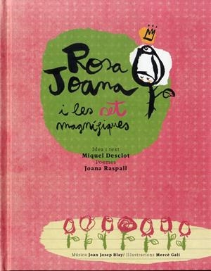 ROSA JOANA I LES SET MAGNÍFIQUES (+CD) | 9788493851477 | DESCLOT, MIQUEL / RASPALL, JOANA