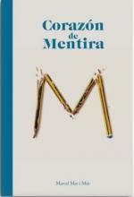CORAZÓN DE MENTIRA | 9788469731024 | MAR I MAT, MARCEL