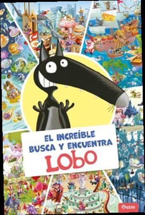 INCREIBLE BUSCA Y ENCUENTRA LOBO, EL | 9791039543712 | LALLEMAND, ORIANNE