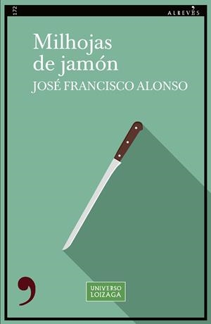 MILHOJAS DE JAMÓN | 9788419615923 | ALONSO, JOSE FRANCISCO