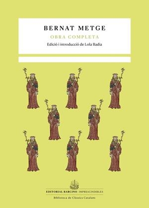 OBRA COMPLETA BERNAT METGE | 9788416726165 | METGE, BERNAT