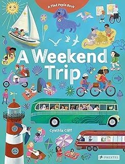 A WEEKEND TRIP | 9783791375588 | CLIFF, CYNTHIA