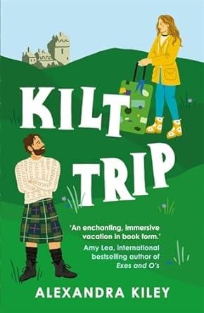 KILT TRIP | 9781804188149 | KILEY, ALEXANDRA