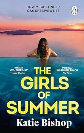 GIRLS OF SUMMER, THE | 9781529177060 | BISHOP, KATIE