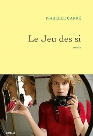 JEU DES SI, LE | 9782253243397 | CARRÉ, ISABELLE