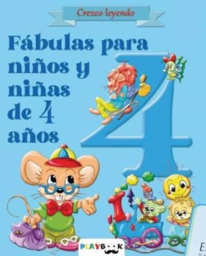 FABULAS PARA NIÑOS Y NIÑAS DE 4 AÑOS | 9788419616784
