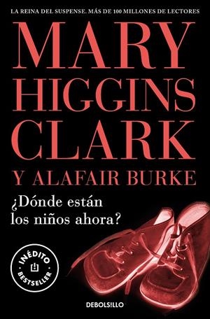 DÓNDE ESTÁN LOS NIÑOS AHORA? | 9788466376778 | HIGGINS CLARK, MARY