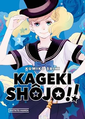 KAGEKI SHÔJO!! 03 | 9788419290793 | SAIKI, KUMIKO