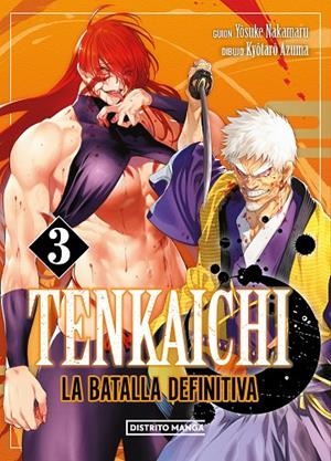 TENKAICHI : LA BATALLA DEFINITIVA 03 | 9788419686428 | NAKAMARU, YOSUKE / AZUMA, KYOTARO
