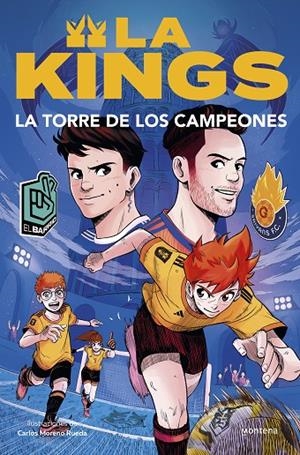 KINGS 02, LA. LA TORRE DE LOS CAMPEONES | 9788410050433 | KINGS LEAGUE