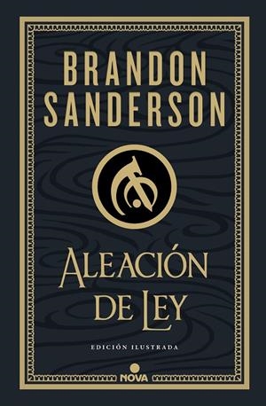 WAX & WAYNE 01. ALEACIÓN DE LEY (EDICIÓN ILUSTRADA) | 9788419260215 | SANDERSON, BRANDON