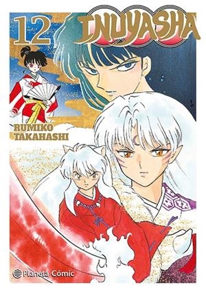 INUYASHA 12 | 9788411612333 | TAKAHASHI, RUMIKO