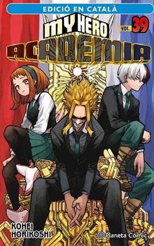 MY HERO ACADEMIA 39 (ED. EN CATALÀ) | 9788411612371 | HORIKOSHI, KOHEI