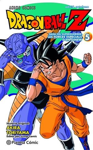 BOLA DE DRAC Z ANIME COMICS. FORCES ESPECIALS 05 | 9788411612517 | TORIYAMA, AKIRA