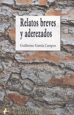 RELATOS BREVES Y ADEREZADOS | 9788410400009 | GARCÍ CAMPOS, GUILLERMO