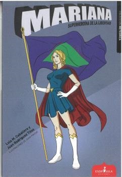 MARIANA. SUPERHEROINA DE LA LIBERTAD | 9788412844276