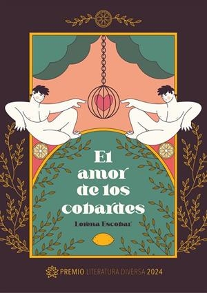 AMOR DE LOS COBARDES, EL | 9788412786620 | ESCOBAR, LORENA