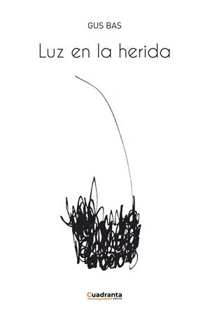 LUZ EN LA HERIDA | 9788410125506 | BAS, GUS