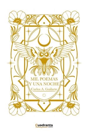 MIL POEMAS Y UNA NOCHE | 9788410125223 | GUILARTE, CARLOS A.