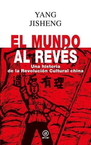 MUNDO AL REVES, EL | 9788446055358 | JISHENG, YANG