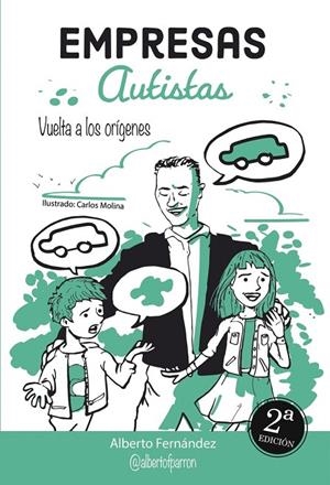 EMPRESAS AUTISTAS (2ª EDICIÓN) | 9788410683525 | FERNANDEZ PARRON, ALBERTO