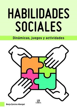 HABILIDADES SOCIALES | 9788466240390 | QUICIOS ABERGEL, BORJA