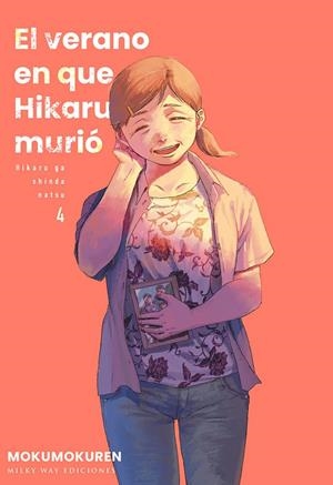 VERANO EN QUE HIKARU MURIÓ 04, EL | 9788410223523 | MOKUMOKUREN